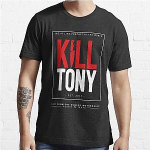 kill tony merch Kill Tony Show Essential T-Shirt
