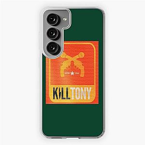 Kill Tony      (1)                                                                             Samsung Galaxy Soft Case