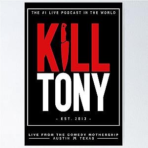 kill tony merch Kill Tony Show Poster