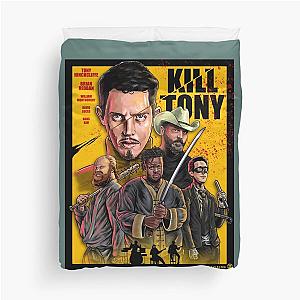 Kill Tony Movie Poster Duvet Cover