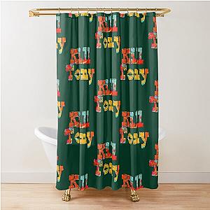 Kill Tony                                                                                       Shower Curtain