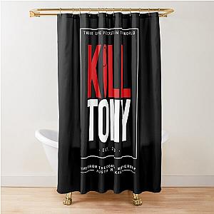 kill tony merch Kill Tony Show Shower Curtain