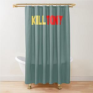 Kill Tony  Shower Curtain