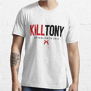 kill tony merch Official Kill Tony Essential T-Shirt