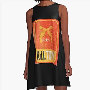 Kill Tony    A-Line Dress