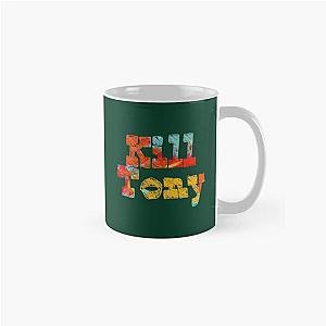 Kill Tony                                                                                       Classic Mug