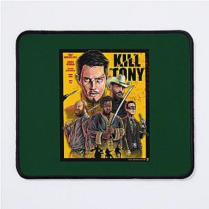 Kill Tony Movie (2) Mouse Pad
