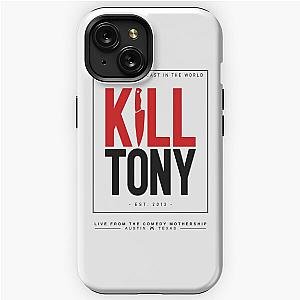 kill tony merch Kill Tony Show iPhone Tough Case