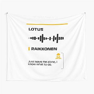 Kimi Raikkonen, Francesco, Tapestry, team radio message