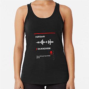 Kimi Raikkonen will not have the drink Dark Racerback Tank Top