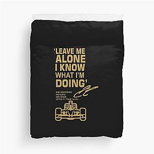 Leave Me Alone Kimi Raikkonen Duvet Cover