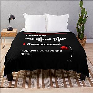 Kimi Raikkonen will not have the drink messaged Dark Throw Blanket
