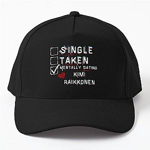 Mentally Dating Kimi Raikkonen Baseball Cap