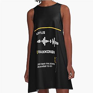 Kimi Raikkonen Just leave me alone, I know what to do team radio message Dark A-Line Dress