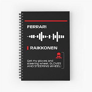 Kimi Raikkonen Get a steering wheel team radio message Dark Spiral Notebook