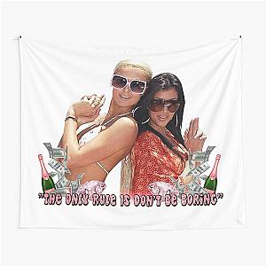 Paris Hilton & Kim Kardashian - Don't Be Tapestry