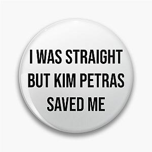 Kim Petras Saved Me (Original) Pin