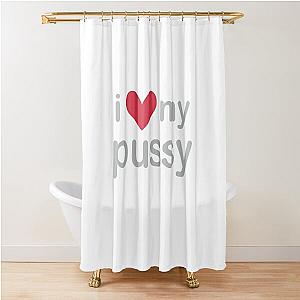I love my pussy Kim Petras shirt Shower Curtain