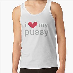 I love my pussy Kim Petras shirt Tank Top