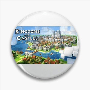 Kingdoms And Castles Merch Kingdoms And Castles Pins