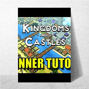 Kingdoms And Castles Signature Kingdoms And Castles Posters