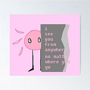 kinitopet kinito i see you from anywhere no matter where you go Poster