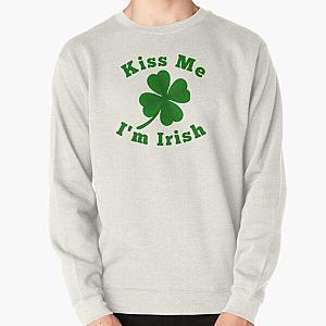 Kiss Me I m Irish Pullover Sweatshirt RB2411