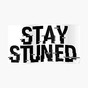 KNJ's Stay Stuned Poster RB1509