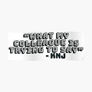 "What My Colleague Is Trying To Say" - KNJ Phrase Poster RB1509