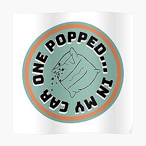 KNJ - "ONE POPPED... IN MY CAR" Poster RB1509