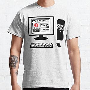 KNJ's You Need To Restart Your Computer Classic T-Shirt RB1509