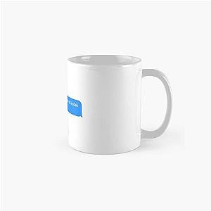 do you listen to kodak black text message  Classic Mug