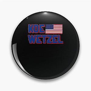 Special Present Koe Wetzel Gift For Everyone Pin