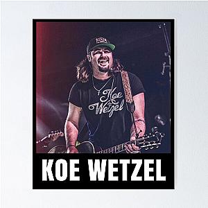 Koe Wetzel               Poster