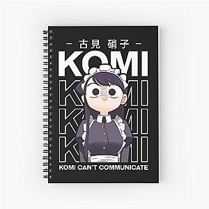 Komi san cant communicate Spiral Notebook