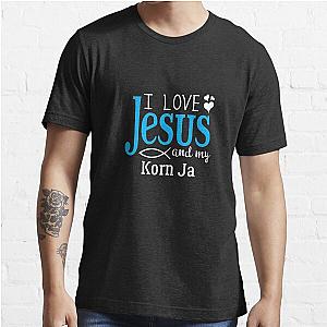 I Love Jesus, And My Korn Ja  Essential T-Shirt