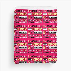 GOOD THING ABOUT KPOP - PINK Duvet Cover