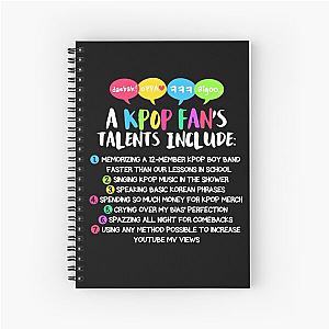 A KPOP FAN'S TALENTS Spiral Notebook