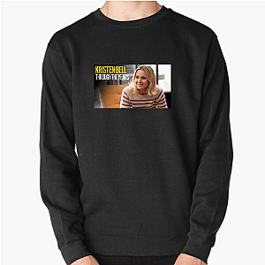 Frozen? More Like Fire. Kristen Bell Sweatshirts