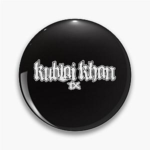 Kublai Khan Band Designs Pin