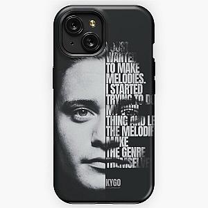 Kygo Quote iPhone Tough Case