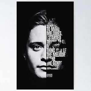 Kygo Quote Poster