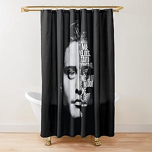 Kygo Quote Shower Curtain