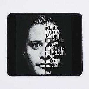 Kygo Quote Mouse Pad