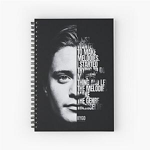 Kygo Quote Spiral Notebook