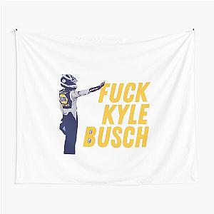 Fuck Kyle Busch-Shirt-Tapestry