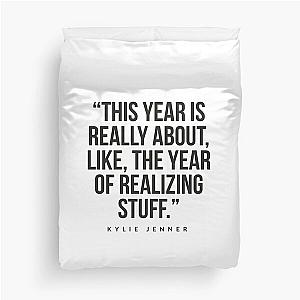 This year is about the year of realizing Kylie Jenner Duvet Cover