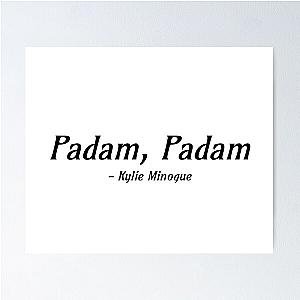 Kylie Minogue - Padam Padam Poster