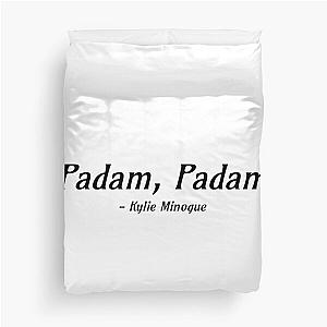 Kylie Minogue - Padam Padam Duvet Cover