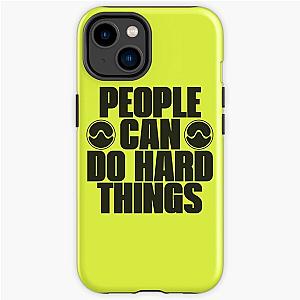 People Can Do Hard Things Lime Green Lady Gaga Chromatica iPhone Tough Case RB2407